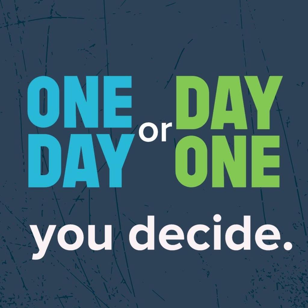 One day or day one... you decide. 