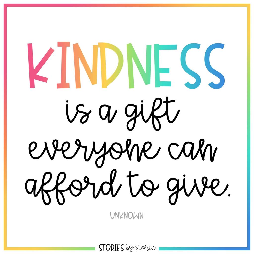 Kindness is a gift that everyone can afford to give. 