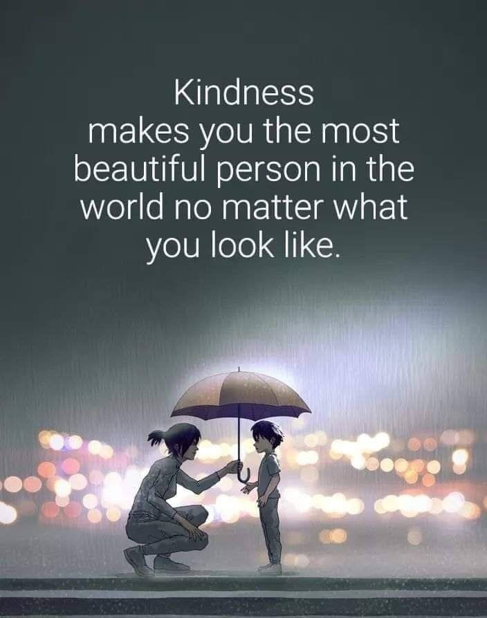kindness is beautiful