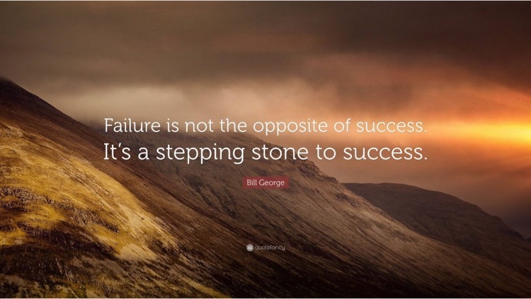 failure is a stepping stone towards success 